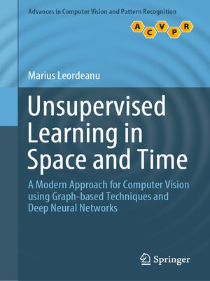 cover image of Unsupervised Learning in Space and Time